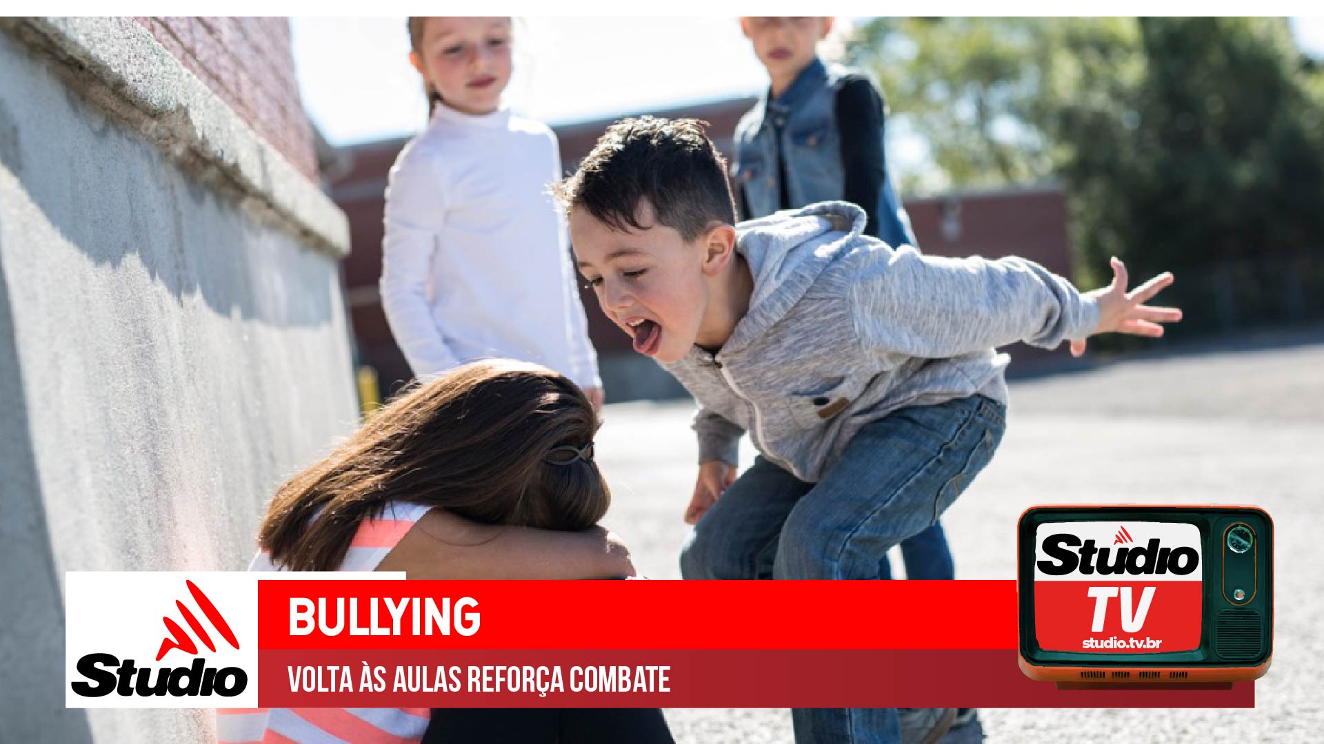 Studio Notícias | Studio TV Studio TV | Volta às aulas reforça os cuidados com o Bullying