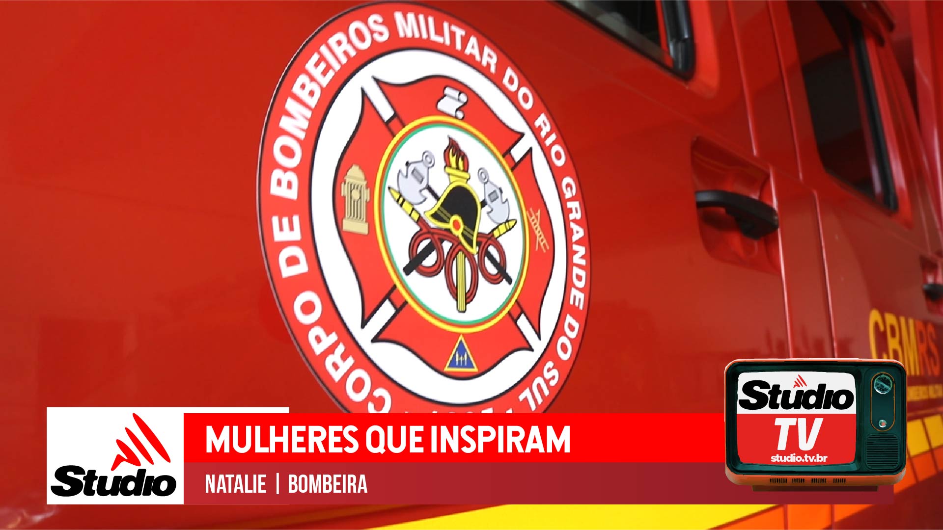 Studio Notícias | Studio TV Studio TV | Mulheres que Inspiram | Bombeira Natalie