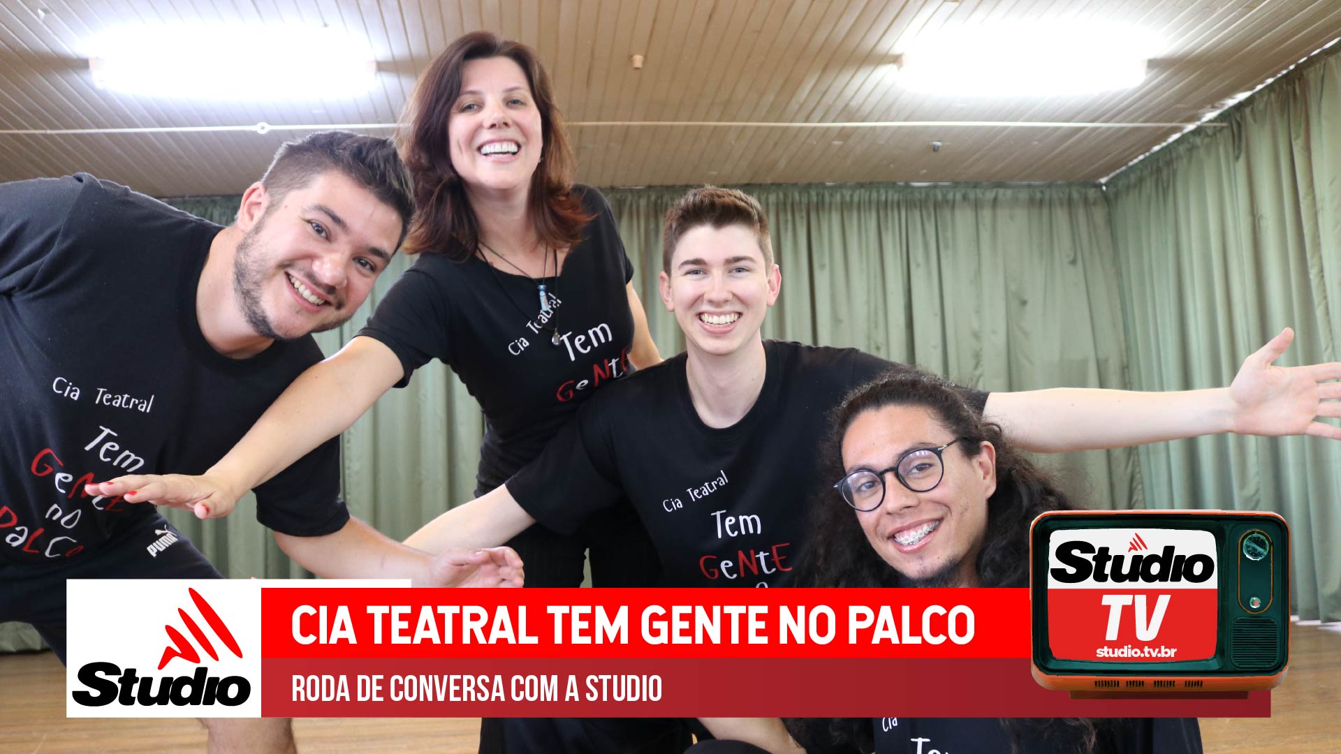 Studio Notícias | Studio TV Studio TV | Cia Teatral Tem Gente no Palco