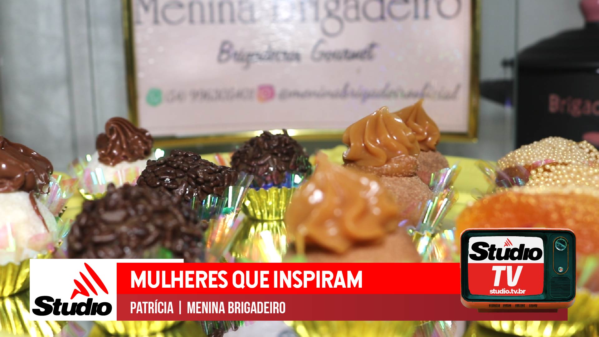 Studio Notícias | Studio TV Studio TV | Mulheres que Inspiram | Patrícia | Menina Brigadeiro