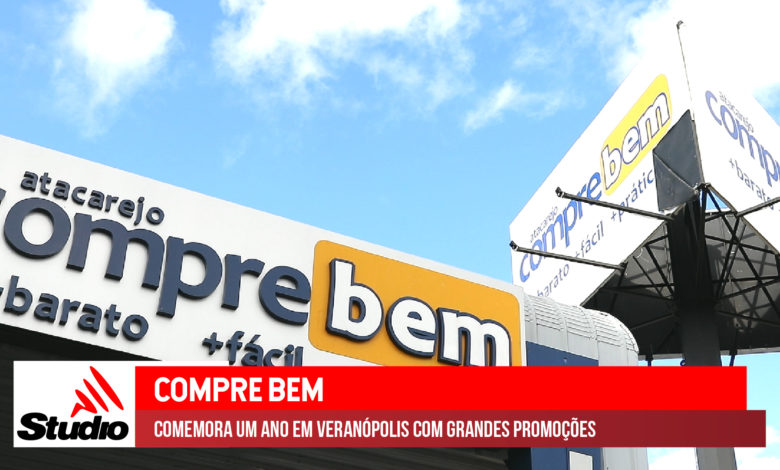 Studio Notícias | Studio TV Studio TV | Atacarejo Compre Bem comemora um ano com grandes promoções