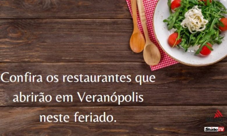 Studio Notícias | Studio TV Confira quais restaurantes funcionarão neste feriado em Veranópolis