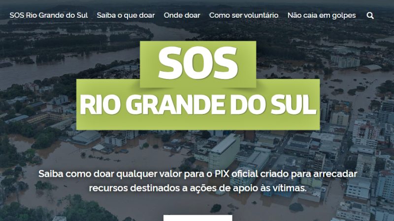 Estado lança novo site com orientações sobre doações e voluntariado para ajudar municípios atingidos pelas enchentes 1 Studio Notícias | Studio TV Estado lança novo site com orientações sobre doações e voluntariado para ajudar municípios atingidos pelas enchentes