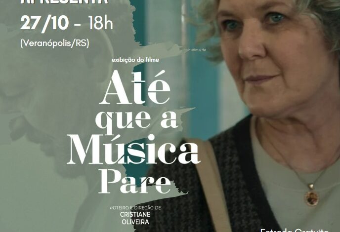 Studio Notícias | Studio TV Espaço Gira Mundo promove exibição gratuita do filme "Até Que a Música Pare" com presença da atriz Cibele Tedesco