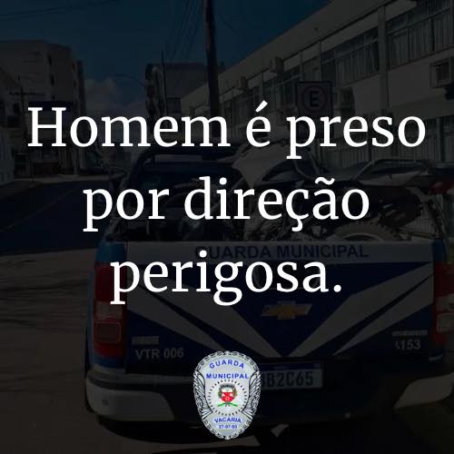 Homem é preso por direção perigosa após perseguição em Vacaria 1 Studio Notícias | Studio TV Homem é preso por direção perigosa após perseguição em Vacaria