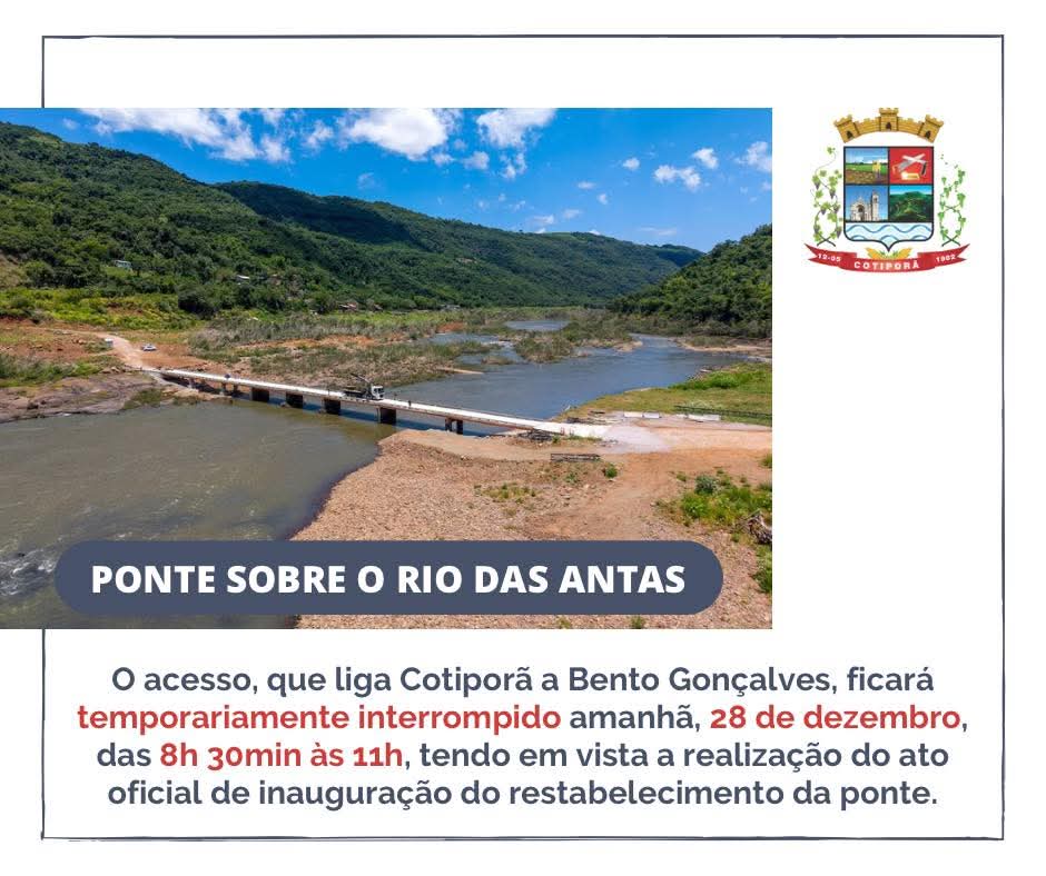 Trânsito será interrompido neste sábado para inauguração da Ponte sobre o Rio das Antas 1 Studio Notícias | Studio TV Trânsito será interrompido neste sábado para inauguração da Ponte sobre o Rio das Antas