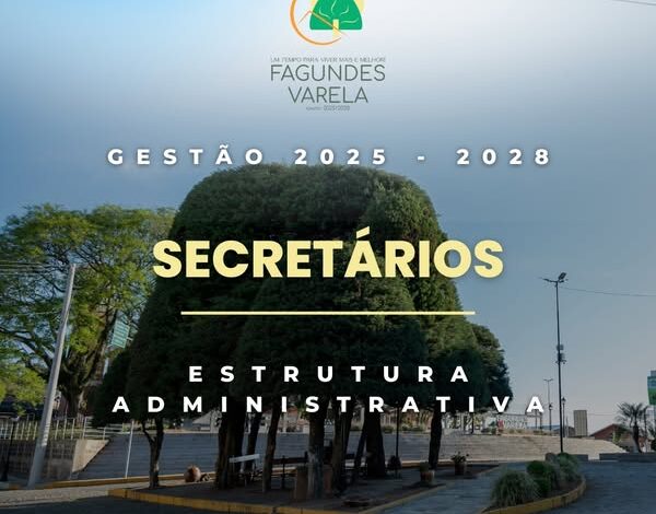 Studio Notícias | Studio TV Conheça os secretários municipais da gestão 2025-2028 em Fagundes Varela