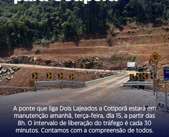 Studio Notícias | Studio TV Interrupção temporária na ponte entre Dois Lajeados e Cotiporã exige atenção de motoristas