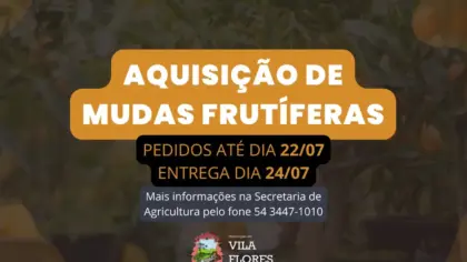 Secretaria de Agricultura abre pedidos de mudas frutíferas em Vila Flores - Studio TV