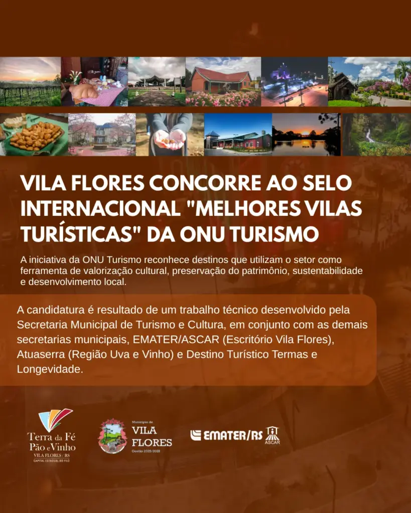 Vila Flores disputa selo internacional de Melhores Vilas Turísticas da ONU Turismo - Studio TV