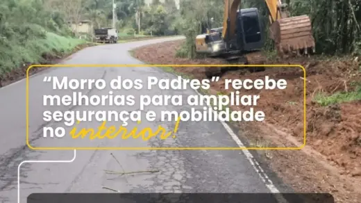 Morro dos Padres recebe melhorias para reforçar segurança e mobilidade em Veranópolis - Studio TV