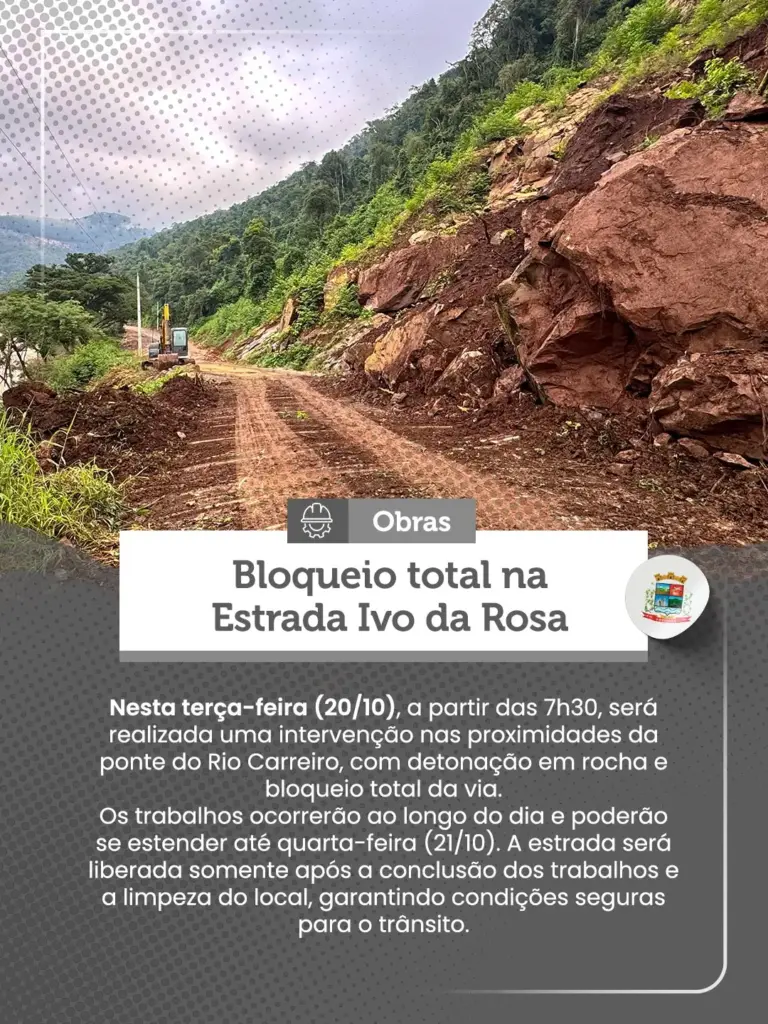 Estrada Ivo da Rosa terá bloqueio total nesta terça-feira para detonação de rochas - Studio TV